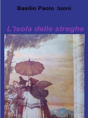 cover image of L&#39;isola delle streghe